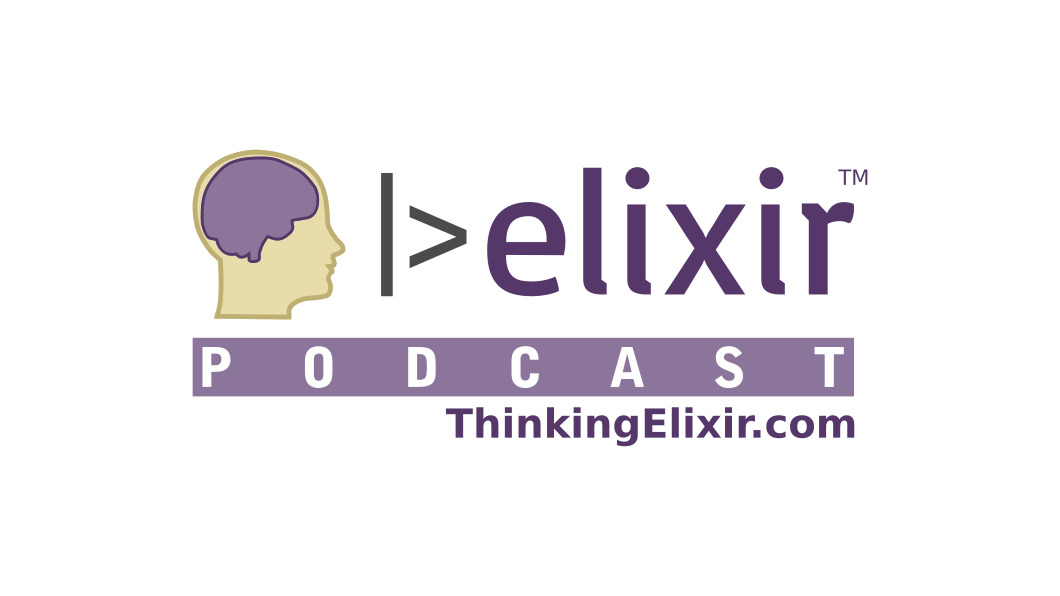 ThinkingElixir Podcast